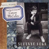 Lover Beloved Songs From An Evening With Carson Mccullers