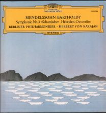 Mendelssohn Bartholdy - Symphonie Nr. 3 "Schottische" / Hebriden-Ouverture