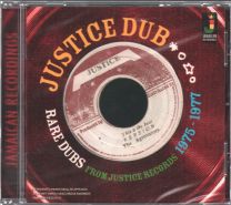 Justice Dub Rare Dubs From Justice Records 1975-1977