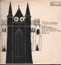 Palestrina - Two Masses - Sine Nomine / Ecce Ego Joannes