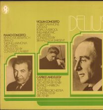 Delius - Piano Concerto / Violin Concerto / Caprice