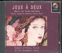 Jeux A Deux: Music For Flute And Harp