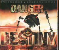Danger And Destiny