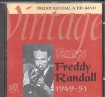 Vintage Freddy Randall 1949-51