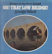 Oh That Low Bridge