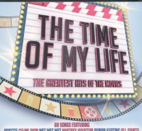 Time Of My Life - The Greatest Hits Of The Movies