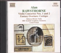 Alan Rawsthorne - Violin Concertos Nos. 1 And 2 / Fantasy Overture: Cortèges