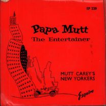 Papa Mutt The Entertainer