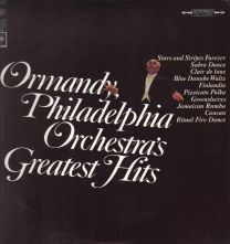 Ormandy, Philadelphia Orchestra's Greatest Hits