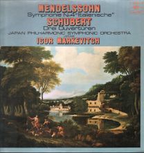 Mendelssohn - Symphonie Nr. 4 "Italienische" / Schubert - Drei Ouvertüren