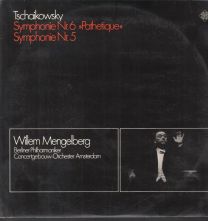 Tschaikovsky - Symphonie Nr. 6, "Pathetique" / Symphonie Nr. 5