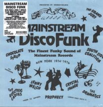 Mainstream Disco Funk: The Finest Funky Sound Of Mainstream Records 1974-76