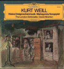 Kurt Weill - Kleine Dreigroschenmusik / Mahagonny Songspiel