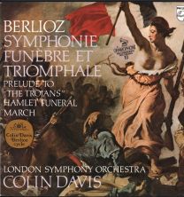 Berlioz - Symphonie Funèbre Et Triomphale / Prelude To "The Trojans" / Hamlet Funeral March