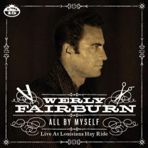 All By Myself - Live At The Louisiana Hay Ride