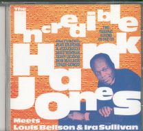 Incredible Hank Jones Meets Louis Bellson & Ira Sullivan