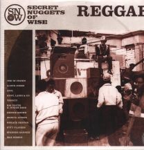 Secret Nuggets Of Wise Reggae