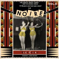 La Noire Vol.8: Slick Chicks