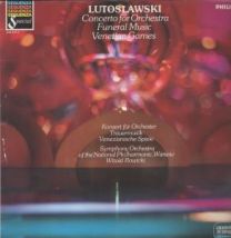 Lutosławski - Concerto For Orchestra / Funeral Music