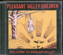 Welcome To Bedlam Valley