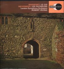 Massenet - Le Cid / Meyerbeer - Les Patineurs