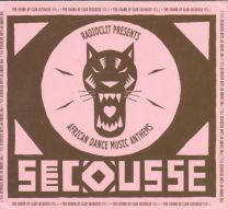 Radioclit Presents The Sound Of Club Secousse Vol. 1