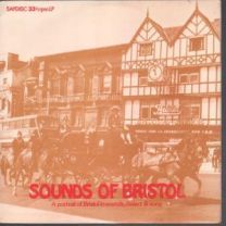 A Portrait Of Bristol In Sounds Dialect And Song