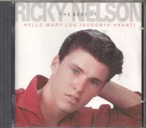 Best Of Ricky Nelson: Hello Mary Lou (Goodbye Heart)