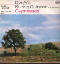 Dvorak - String Quintet In E Flat Major / "Cypresses"
