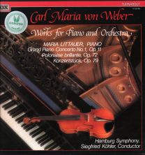 Carl Maria  Von Weber - Works For Piano And Orchestra