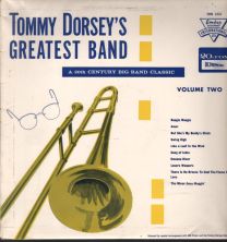 Tommy Dorsey's Greatest Band Volume Two