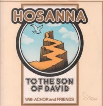 Hosanna To The Son Of David