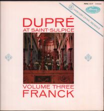 Dupré At Saint-Sulpice Volume Three - Franck