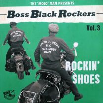 Boss Black Rockers Vol. 3: Rockin' Shoes