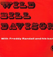 Wild Bill Davison With Freddy Randall And His Band