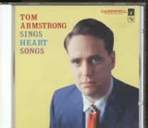 Tom Armstrong Sings Heart Songs