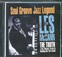 Soul Groove Jazz Legend The Truth (The Whole Truth & Nothing But The Truth)