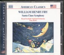 William Henry Fry - Santa Claus Symphony