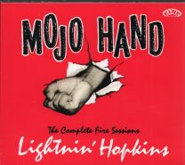Mojo Hand:  The Complete Fire Sessions