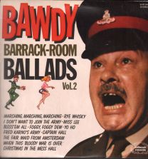 Bawdy Barrack-Room Ballads Vol. 2