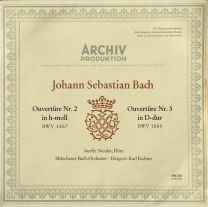 Johann Sebastian Bach - Ouverture Nr. 2 In H-Moll, Bwv 1067 / Ouvertüre Nr. 3 In D-Dur, Bwv 1068