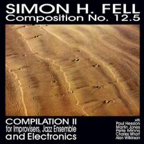Composition No. 12.5 (Compilation Ii For Improvisers, Jazz Ensemble And Electronics)