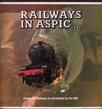 Preserved Railways As Chronicled
