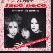 You Better Love Somebody