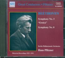 Beethoven - Symphony No. 3 "Eroica" ; Symphony No. 8 (Historical Recordings 1929-1933)