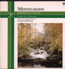 Mendelssohn - Symphony No. 4 "Italian / Symphony No. 5 "Reformation"