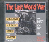 Last World War ("Leningrad" / Warsaw  / Lidice / "Liturgique")