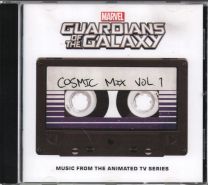 Marvel’s Guardians Of The Galaxy: Cosmic Mix Vol. 1 (Music From The Animated Television Series)