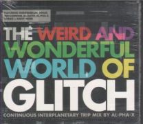 Weird And Wonderful World Of Glitch