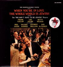 When You're In Love The Whole World Is Jewish